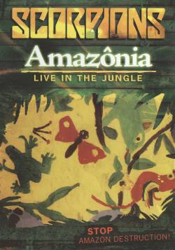 Scorpions : Amazônia - Live in the Jungle